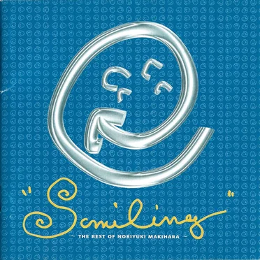 SMILING ~THE BEST OF NORIYUKI MAKIHARA~ by 槇原敬之 - album cover
