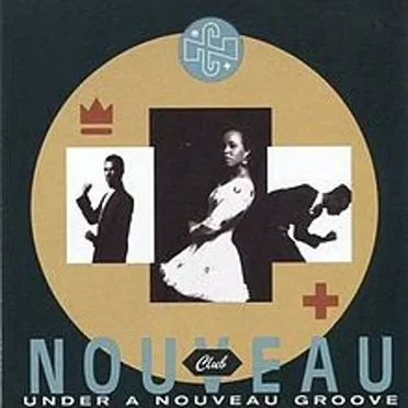Under a Nouveau Groove