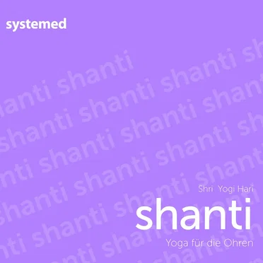 Yoga für die Ohren: shanti