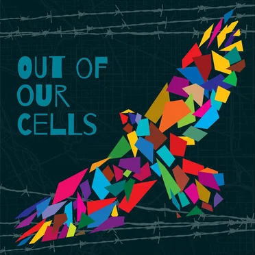 Out of Our Cells: Music by Incarcerated Composers in Washington DC by Various Artists - album cover