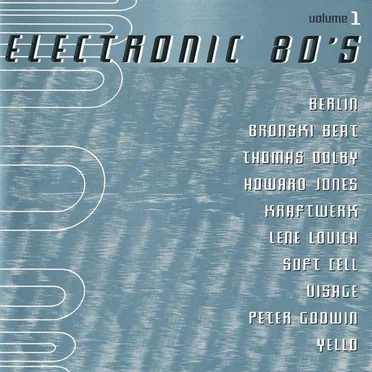 Electronic 80's, Volume 1 by Various Artists - album cover