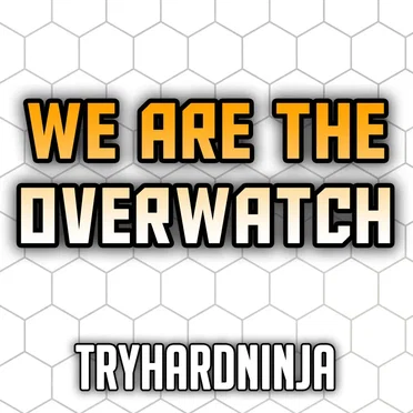 We Are the Overwatch