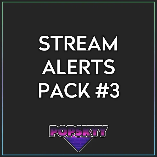 Stream Alerts Pack #3