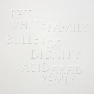 Bullet of Dignity (Acid Arab remix)