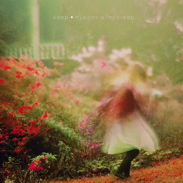 Hypnosis for Sleep by Keep - album cover