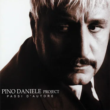 Passi d'autore by Pino Daniele Project - album cover