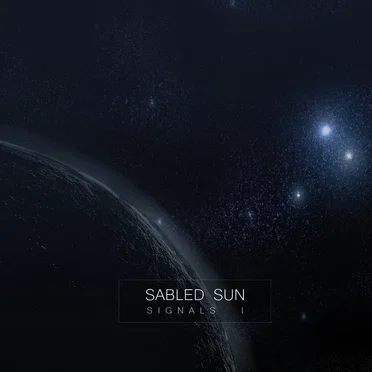 Signals I by Sabled Sun - album cover