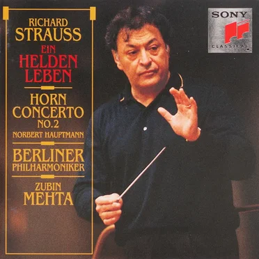 Ein Heldenleben / Horn Concerto No.2