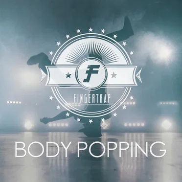 Body Popping by Fingertrap - album cover