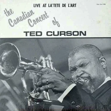 Live at la Tete de L'art -The Canadian Concert of Ted Curson