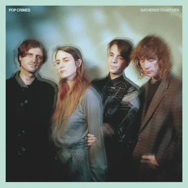 Gathered Together by Pop Crimes - album cover