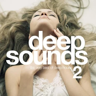 Deep Sounds Vol 2 (The Very Best of Deep House) by Various Artists - album cover