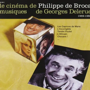 Le Cinéma de Philippe de Broca : 1969-1988
