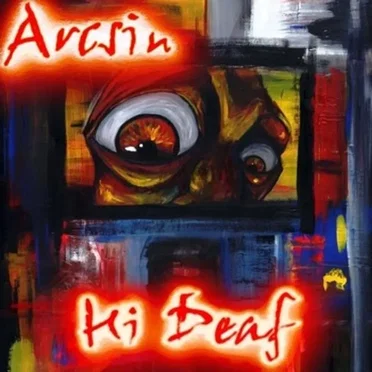 Hi Deaf by Arcsin - album cover