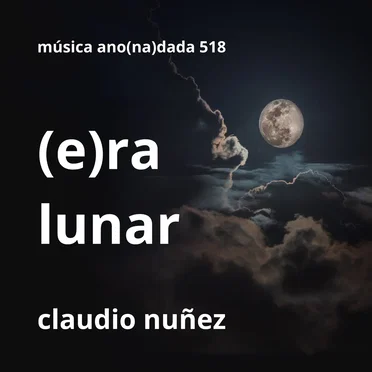 (E)ra lunar by Claudio Nuñez - album cover