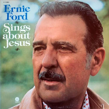Ernie Ford Sings About Jesus
