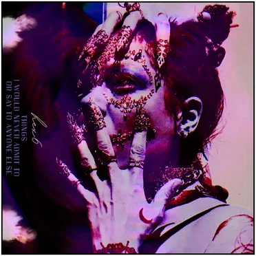 Things I'd Never Admit To or Say to Anyone Else by hex6 - album cover