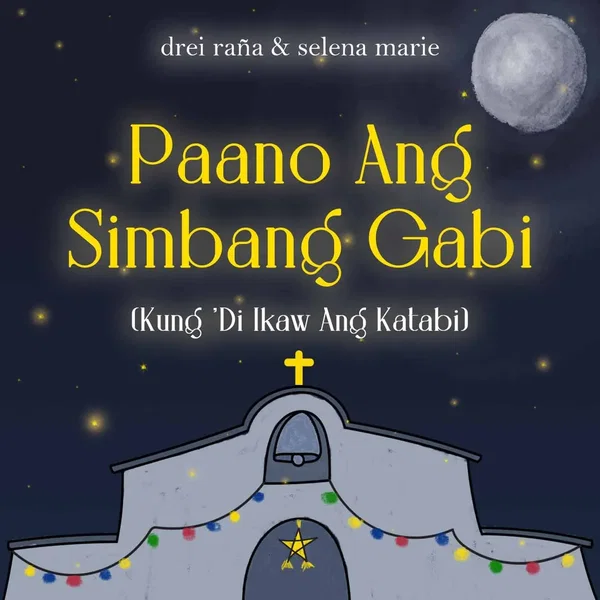 Paano Ang Simbang Gabi (Kung ’Di Ka Katabi)