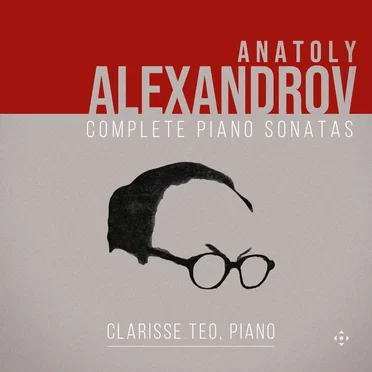 Complete Piano Sonatas by Anatoly Alexandrov - album cover