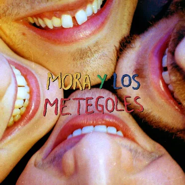 Mora y los Metegoles by Mora y los Metegoles - album cover
