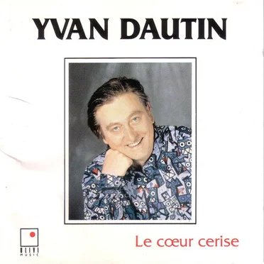 Le Cœur cerise by Yvan Dautin - album cover