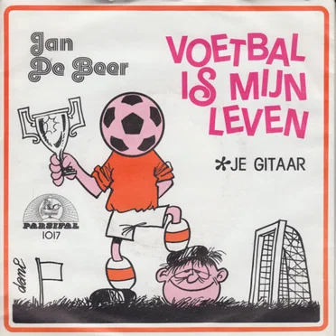 Voetbal is mijn leven / Je gitaar