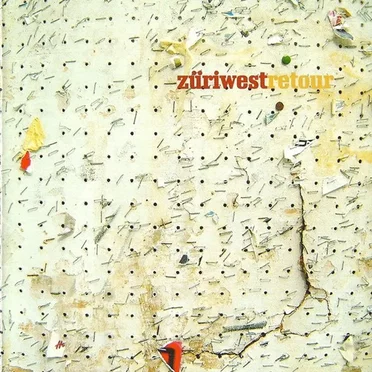 Retour by Züri West - album cover