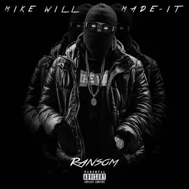 Ransom by Mike WiLL Made‐It - album cover