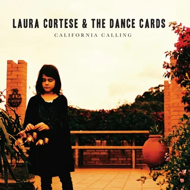 California Calling by Laura Cortese & The Dance Cards - album cover