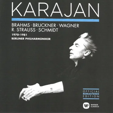 Brahms, Bruckner, Wagner, R. Strauss, Schmidt (1970-1981)