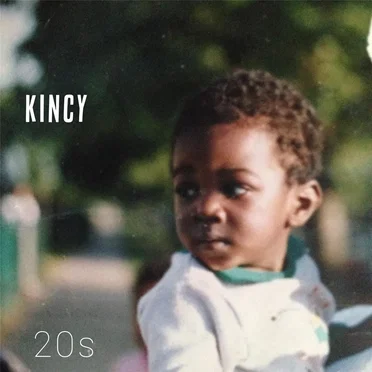 20s by Kincy - album cover