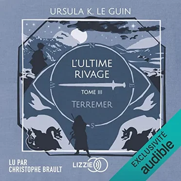 Terremer 3 : LʼUltime Rivage by Ursula K. Le Guin - album cover
