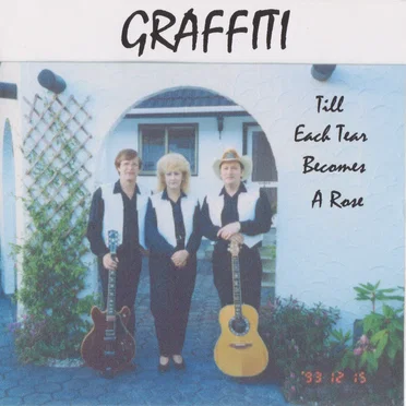 Till a Tear Becomes a Rose by Graffiti - album cover