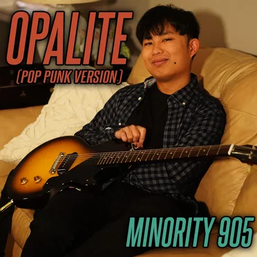 Opalite (Pop Punk version)