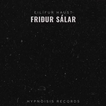 Friður Sálar by Eilífur Haust - album cover