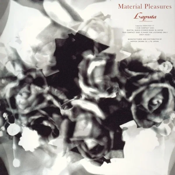 Material Pleasures