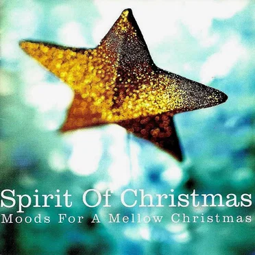 Moods for a Mellow Christmas by The Mood Of Christmas Ensemble - album cover