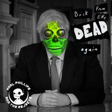 Back From The Dead Again by Karl Phillips & The Rejects - album cover
