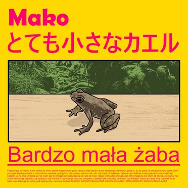 Bardzo Mała Żaba by Mako - album cover
