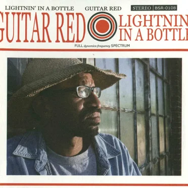 Lightnin’ in a Bottle by Guitar Red - album cover