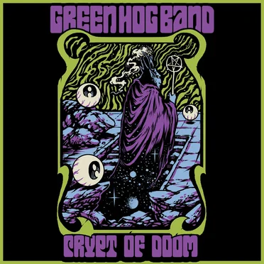 Crypt of Doom by Green Hog Band - album cover