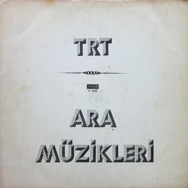 TRT Ara Müzikleri by Various Artists - album cover
