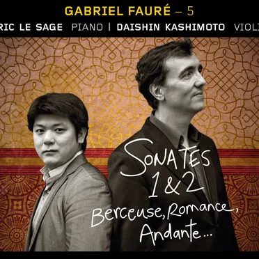 Sonates 1 & 2 / Berceuse / Romance / Andante