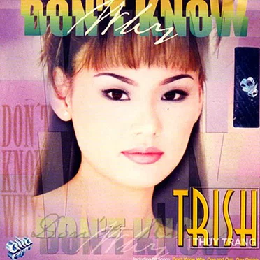 Don't Know Why by Trish Thùy Trang - album cover