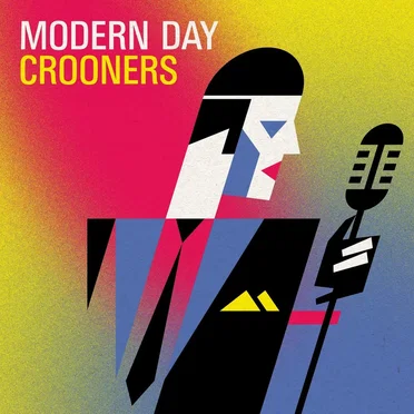 Modern Day Crooners by Various Artists - album cover