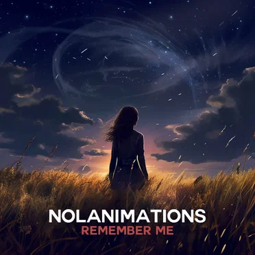 Remember Me by Nolanimations - album cover