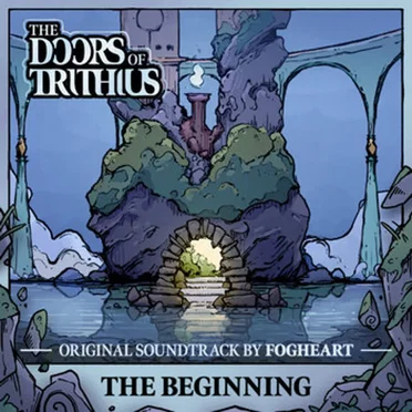The Doors of Trithius: The Beginning