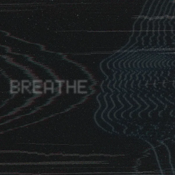 Breathe
