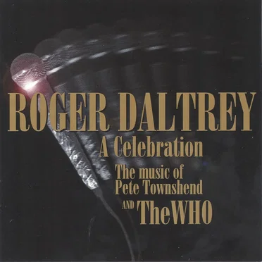A Celebration: The Music of Pete Townshend and The Who