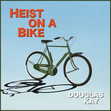 Heist On A Bike